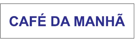 Etiqueta V100: Café da manhã