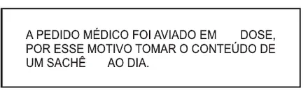Etiqueta V123: A pedido médico foi aviado em dose diferente, por esse motivo tomar o conteúdo de um sachê ao dia