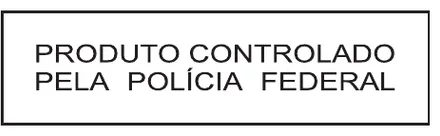 Etiqueta V130: Produto controlado pela Polícia Federal