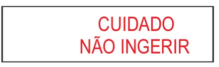 Etiqueta V143: Cuidado, não ingerir
