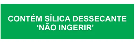 Etiqueta V146: Contém sílica dessecante, não ingerir