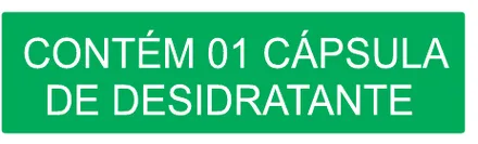 Etiqueta V15: Contém 01 cápsula de desidratante