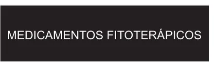 Etiqueta V166: Medicamentos fitoterápicos