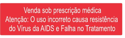 Etiqueta V19: Venda sob prescrição médica. Atenção: o uso incorreto causa resistência do vírus da AIDS e falha no tratamento