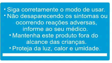 Etiqueta V72: Siga corretamente o modo de usar. Não desaparecendo os sintomas ou ocorrendo reações adversas, informe ao seu médico. Mantenha este produto fora do alcance das crianças. Proteja da luz, calor e umidade