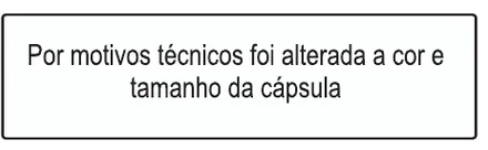 Etiqueta V87: Por motivos técnicos foi alterada a cor e o tamanho da cápsula