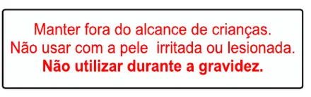 Etiqueta V96: Manter fora do alcance de crianças. Não usar com a pele irritada ou lesionada. Não utilizar durante a gravidez